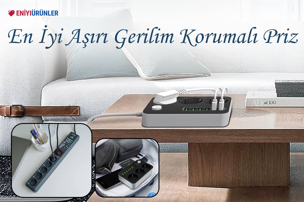 8 En İyi Aşırı Gerilim Korumalı Priz 2024