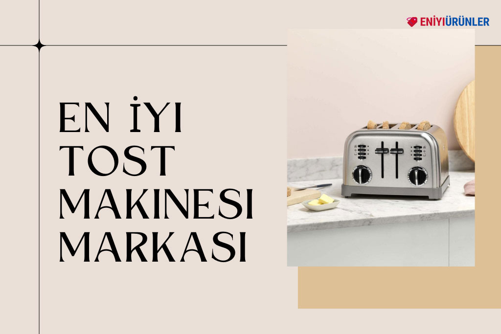 12 En İyi Tost Makinesi Markası 2024: Arzum, Tefal