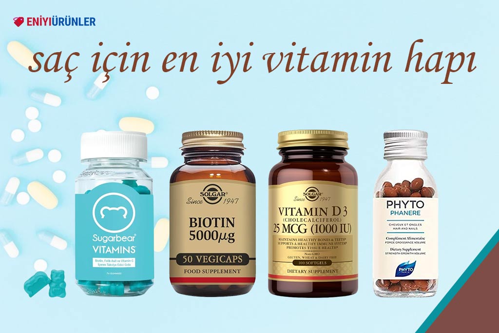 10 Saç İçin En İyi Vitamin Hapı 2024: En İyi Markalar